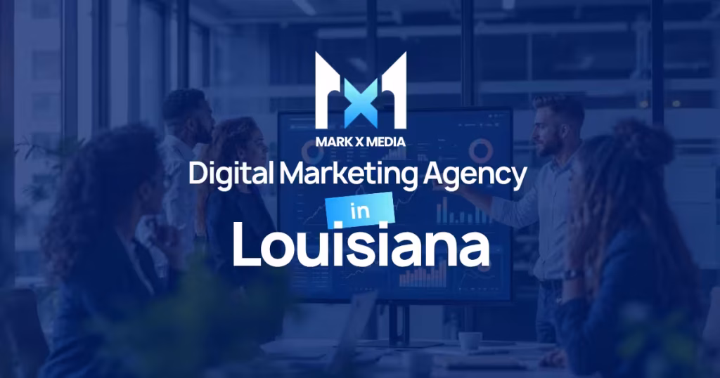 Digital Marketing Agency in Louisiana