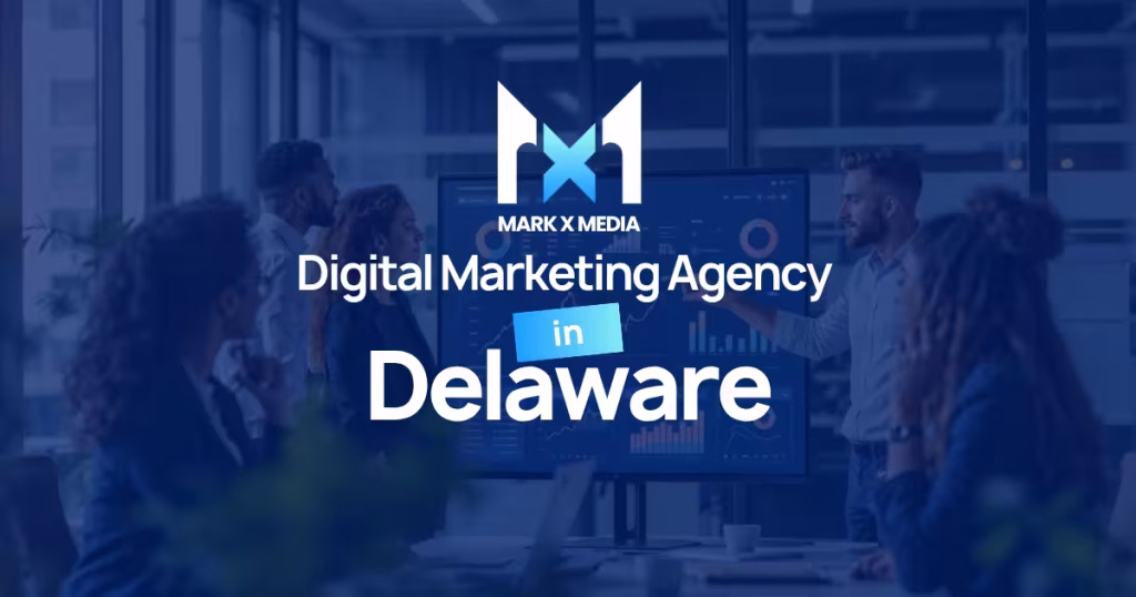 Digital Marketing Agency in Delaware