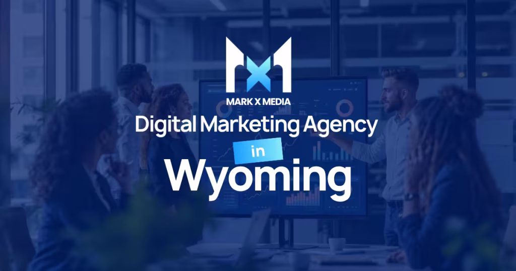 Digital Marketing Agency in Wyoming