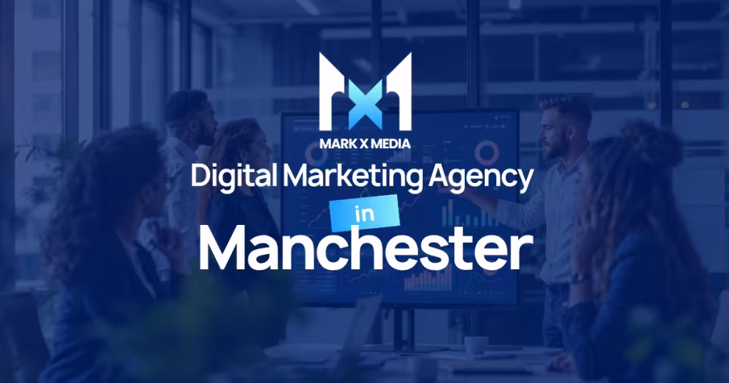 Digital Marketing Agency in Manchester