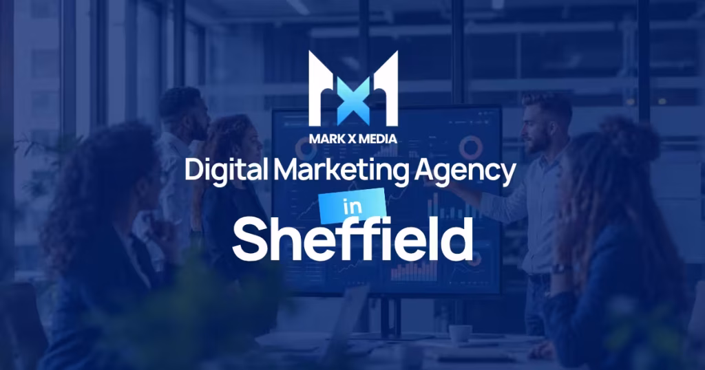 Digital Marketing Agency in Sheffield 2026 6 Digital Marketing Agency in Sheffield