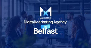 Digital Marketing Agency in Belfast
