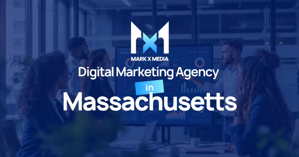 Digital Marketing Agency in Massachusetts