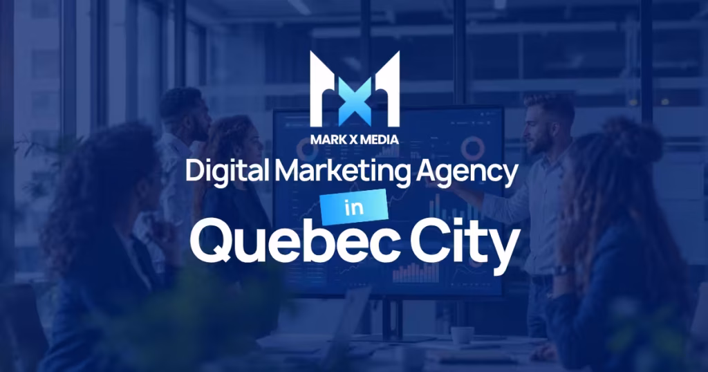 Digital Marketing Agency in Quebec City
