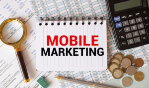 Complete Guide to Mobile Marketing for Modern Businesses